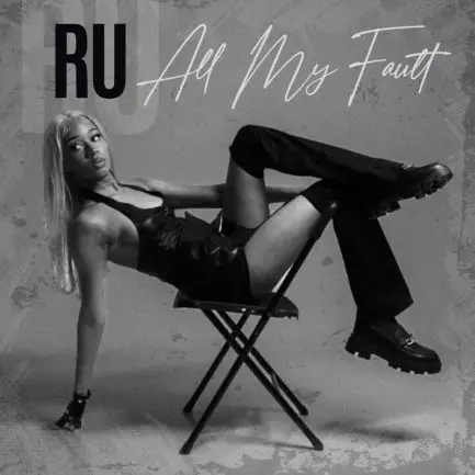 RU-All-my-Fault-